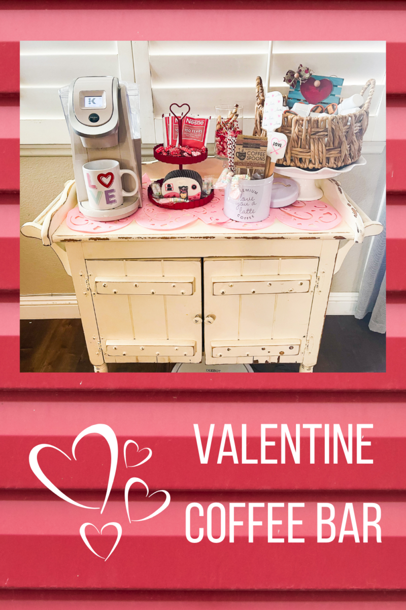 Valentines Coffee Bar - Create Make Decorate with Nikki