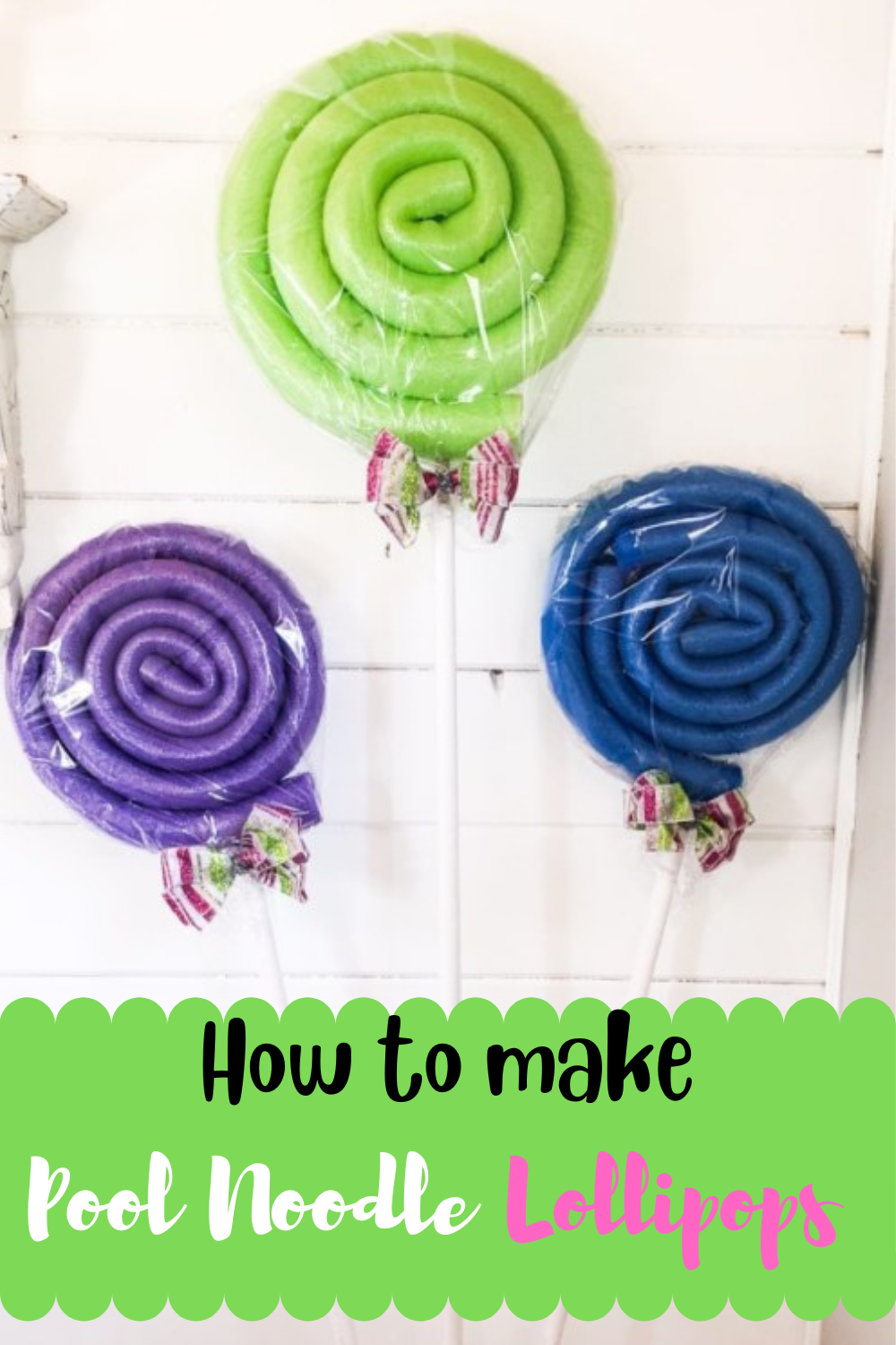 Pool Noodle Lollipops - Create Make Decorate With Nikki